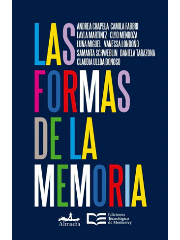 Formas De La Memoria, Las 1