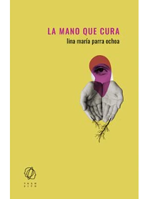 Mano Que Cura, La