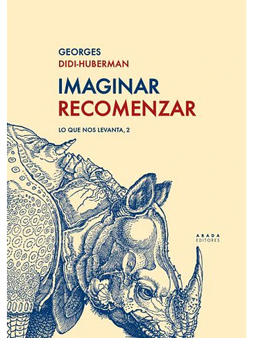 Imaginar Recomenzar. Lo Que Nos Levanta 2 1