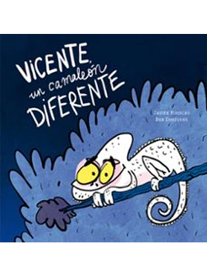 Vicente Un Camaleon Diferente