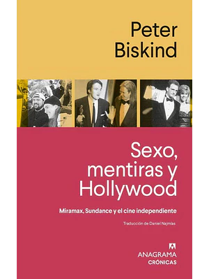 Sexo Mentiras Y Hollywood