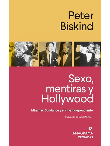 Sexo Mentiras Y Hollywood 1