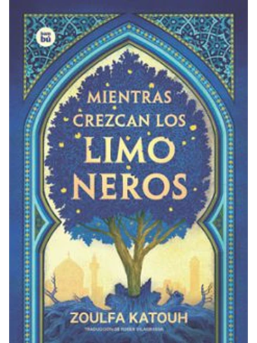 Mientras Crezcan Los Limoneros 1