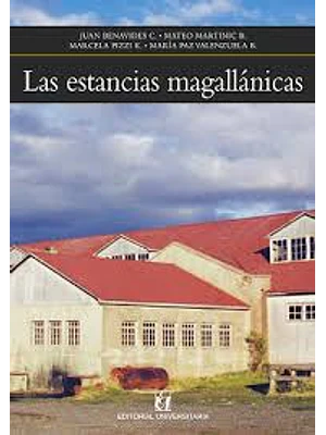 Estancias Magallanicas, Las