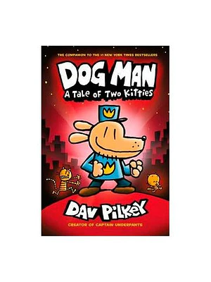 Dog Man 3 A Tale Of Two Kitties