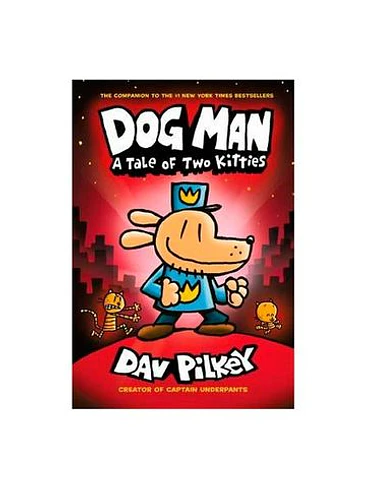 Dog Man 3 A Tale Of Two Kitties 1