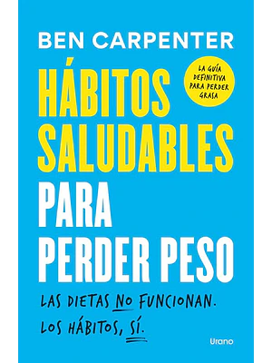Habitos Saludables Para Perder Peso