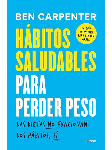 Habitos Saludables Para Perder Peso 1