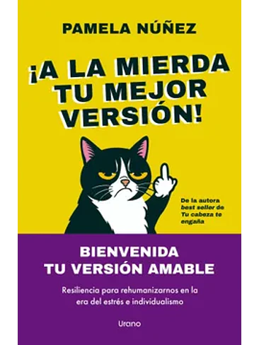 A La Mierda Tu Version 1
