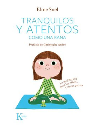 Tranquilos Y Atentos Como Una Rana 1