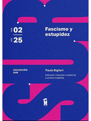 Sur 02 Facismo Y Estupudez