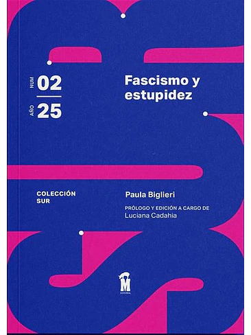 Sur 02 Facismo Y Estupudez 1