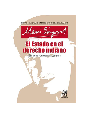 Estado En El Derecho Indiano, El