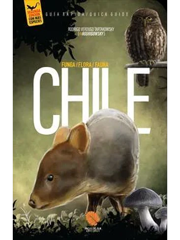Guia Rapida Funga Flora Fauna De Chile  1