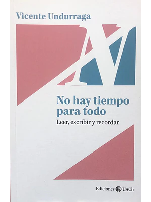No Hay Tiempo Para Todo