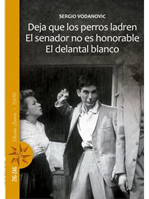 Deja Que Los Perros Ladren El Senador No Es Honorable El Delantal Blanco