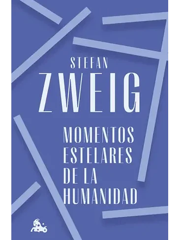 Momentos Estelares De La Humanidad 1