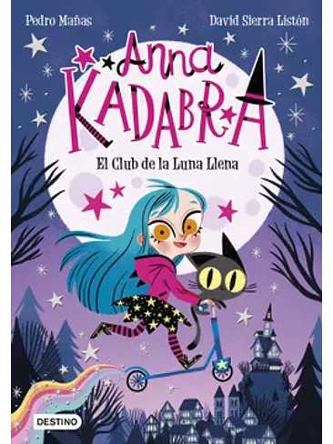 Anna Kadabra 1 El Club De La Luna Llena 1