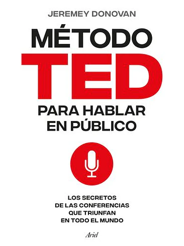 Metodo Ted Para Hablar En Publico, El 1