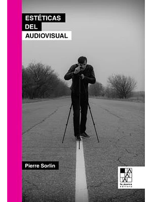 Esteticas Del Audiovisual