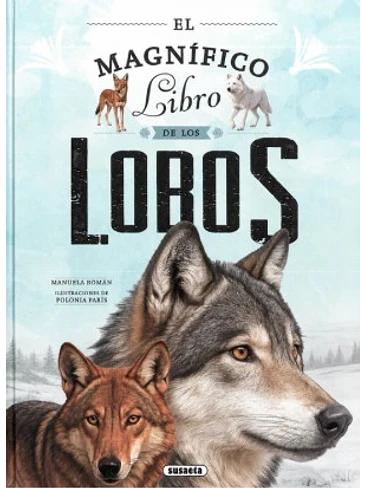 Magnifico Libro De Los Lobos, El 1