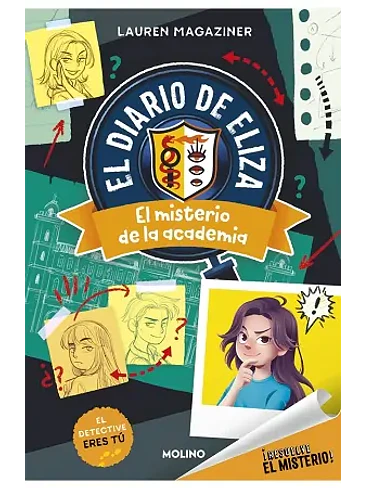 Diario De Eliza 1 El Misterio De La Academia, El 1