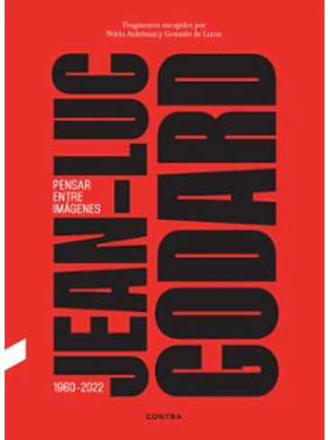 Jean Luc Godard Pensar En Imagenes 1