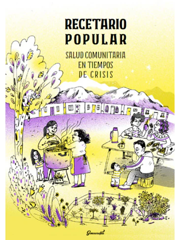 Recetario Popular.salud Comunitaria En Tiempos De Crisis 1