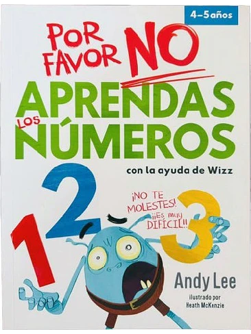 Por Favor No Aprendas Los Numeros 4-5 Años 1