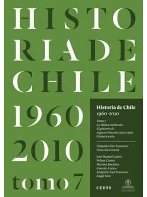 Historia De Chile 1960-2010 Tomo 7