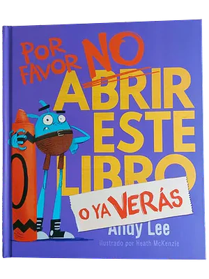 Por Favor No Abrir Este Libro O Ya Veras