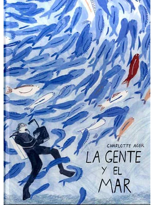 Gente Y El Mar La