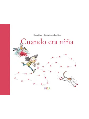 Cuando Era Niña