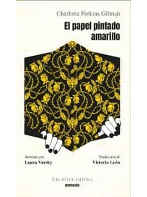 Papel Pintado Amarillo, El