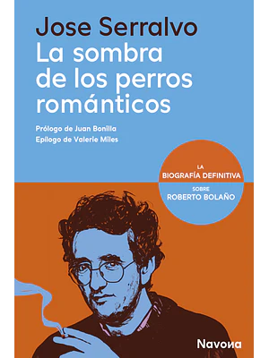 Sombra De Los Perros Romanticos, La