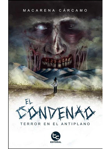 Condenado Terror En El Altiplano, El 1