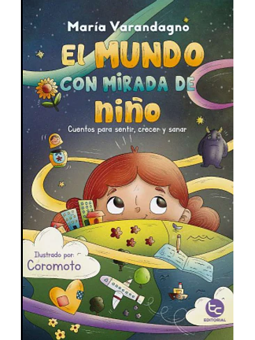 Mundo Con Mirada De Niño, El 1