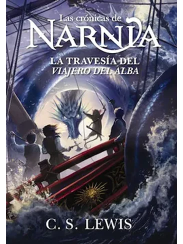 Crónicas De Narnia 5 La Travesía Del Viajero Del Alba 1