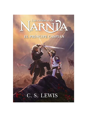 Crónicas De Narnia 4 El Príncipe Caspian