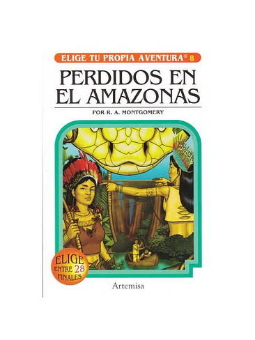 Perdidos En El Amazonas Elige Tu Propia Aventura 1