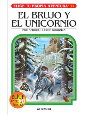 Brujo Y El Unicornio Elige Tu Propia Aventura