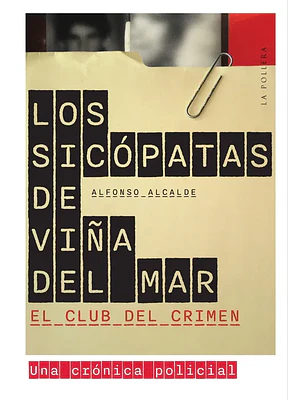Sicopatas De Viña Del Mar, Los