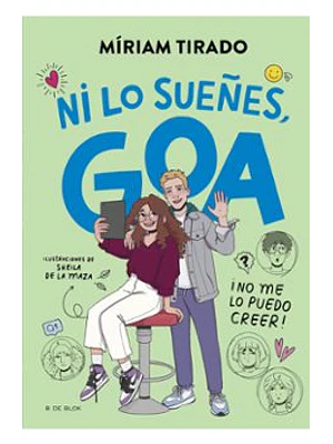 Me Llamo Goa 5 Ni Lo Sueñes Goa
