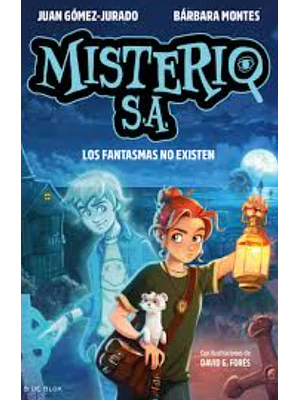 Misterio S.a. Los Fantasmas No Existen