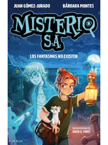 Misterio S.a. Los Fantasmas No Existen 1