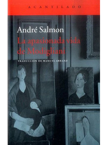 Apasionada Vida De Modigliani. La 1