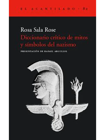 Diccionario Critico De Mitos Y Simbolos Del Nazismo 1
