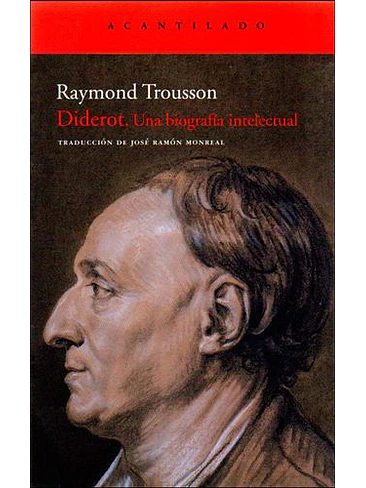 Diderot. Una Biografia Intelectual 1