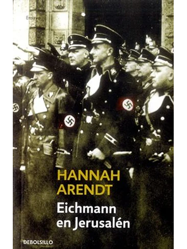 Eichmann En Jerusalen 1