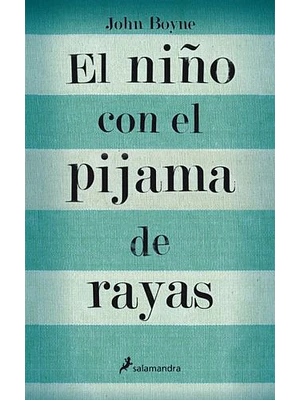 Niño Con El Pijama De Rayas, El